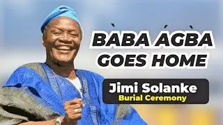 TK - BABA AGBA GOES HOME - A Tribute To Jimi SOLANKE (1942 - 2024).