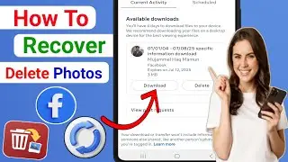 I Recovered Deleted Facebook Photos | Get Back Old Facebook Pictures