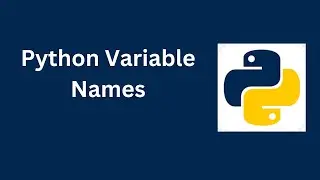 Python - Variable Names | Multi Words Variable Names | Camel Case | Pascal Case | Snake Case