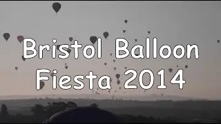 Bristol Balloon Fiesta 2014