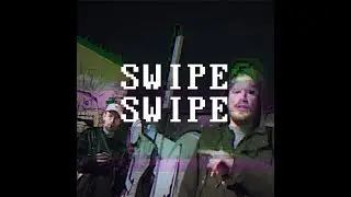 Dexter - SWIPE SWIPE (feat. Juicy Gay)