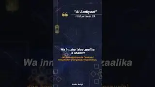 Surah pendek Al Aadiyaat