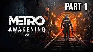 Metro Awakening Gameplay Deutsch Part 1 | Walkthrough | No Commentary