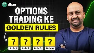 Golden Rules of Options Trading You Should Know | Technical Analysis | Dhan