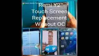 Redmi Y2 Touch Screen Replacement