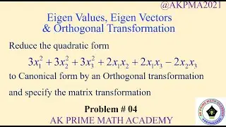 Reduction of quadratic form to canonical form by orthogonal transformation #linearalgebra #jntua