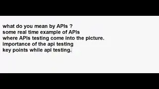 What is API testing? API testing day 1