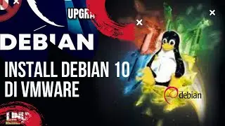 install Debian 10.10 di VMWare Workstation 17 Pro || ASJ