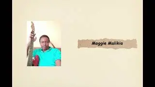 Sammy Star  -  Maggie Malikia [Official Audio]