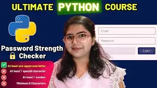 🔒 Python Password Validation | Project | 🔥Ultimate Python Course  🚀 2025 | L7 | ENG