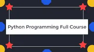 Python Programming Full Course  - Python Tutorial for Absolute Beginners 