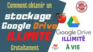 Comment obtenir un stockage Google Drive illimité et gratuit à vie ? | Tuto 2022