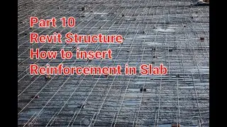 part 10. how to place a bar in slab in Revit structure
