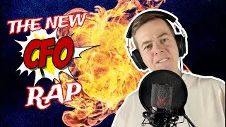 The New CFO Rap - Freestyle Rap with Chris Turner