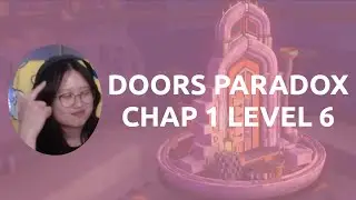 Doors Paradox | Chapter 1 Level 6 first walkthrough