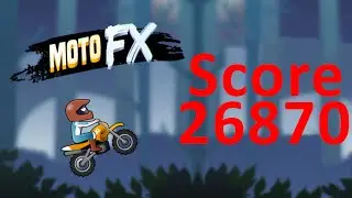 Moto FX (Gamee) Score 26870