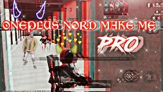 one plus nord make me pro 🔥🔥 | pubgmobile | battleground mobile comming soon | oneplusnord oneplus