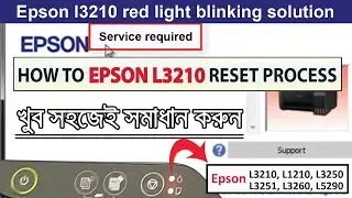HOW TO EPSON L3210 RESET PROCESS | epson reset tool L3210 \ L1210 \ L3250 \ L3251 \ L3260 \ L5290 |
