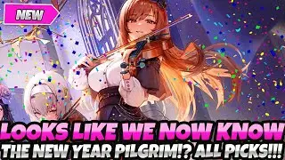 *LOOKS LIKE WE NOW KNOW WHO THE NEW YEARS PILGRIM WILL BE!?* THE MOST LIKELY PICKS! (Nikke Goddess