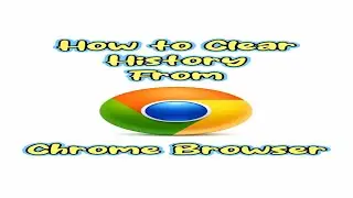 The Ultimate Guide to Clearing Your Chrome Browser History in Seconds