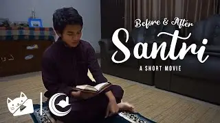 BEFORE AND AFTER SANTRI (PANDEMIC) | IN COLLABORATE WITH AS SYIFA BOARDING SCHOOL JLC