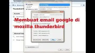 Membuat email google di mozilla thunderbird fix