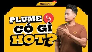 Plume Network Có Gì Đặc Biệt, Khám Phá Tương Lai Của RWAfi? [TÀI TRỢ]