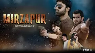 Mirzapur 2 | 2 in 1 Vines