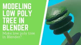 Modeling low poly tree -2 in Blender ~ Blender tutorial ~ how to draw tree in blender