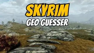 Playing Skyrim Geo Guesser (and Failing Miserably)
