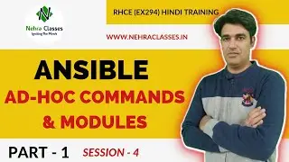 Session - 4 | Ansible Ad-Hoc Commands & Modules | Using Modules With Ad-Hoc Commands | Nehra Classes