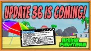How To Get Ready For Update 36 In Anime Fighters Simulator
