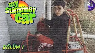 ViaLoca My Summer Car Oynuyor | Bölüm 1