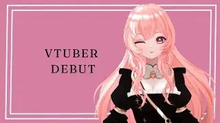 My Vtuber Debut