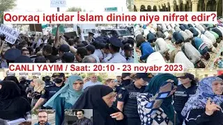 Dindarların kütləvi həbsi/ Azərbaycanlılar ateistləşdirilirmi? -Ələmdar Bünyatov ilə