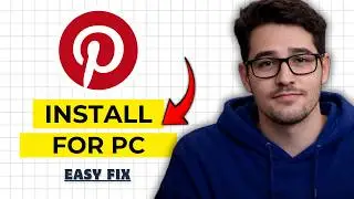 How to Install Pinterest App on Windows 10/11 2026 (Full Guide)