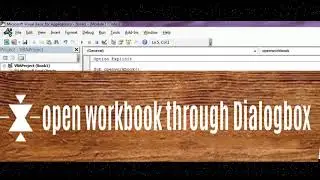 How to Open Workbook through 