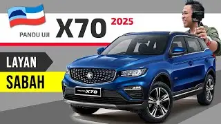 Proton X70 (Baru) 2025: Performance & Minyak, Pandu Uji di Sabah!