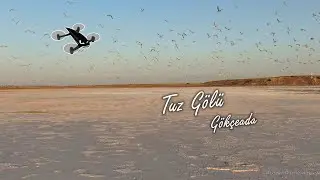 Tuz Gölü / Gokçeada  🎬