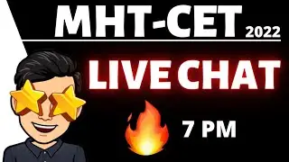 MHT CET 2022 🔥 MHT-CET 2022 ❤️ Live Session 🔥 Preparation & Strategy 