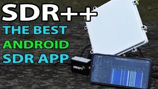 The Android SDR App That Beats Them All! Supports RTL-SDR Airspy HackRF and Many More!