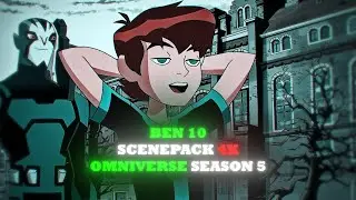 Ben 10 Scenepack 4K | Omniverse S5 | #ben10