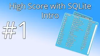 1. Unity tutorial: High score with SQLite - Intro