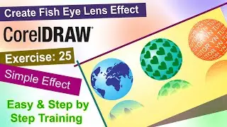 Create Fish Eye Lens Effect in Corel Draw Exercise No. 25 | YN Tutor