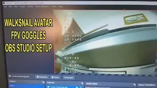 Walksnail Avatar Fpv Goggles and Obs Studio Live Setup