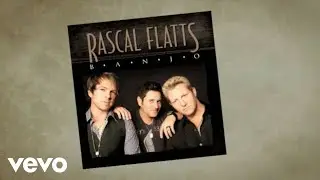 Rascal Flatts - Banjo (Lyric Version)