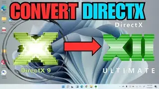 How To CONVERT DIRECTX 9 To 12 (FULL GUIDE)