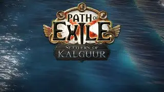 | Path of Exile nova liga Settlers of Kalguur |