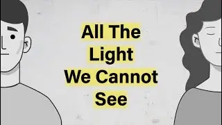 All The Light We Cannot See Essay Topic Breakdown