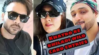 khatro ke khiladi me hui wild entries || khatro ke khiladi new promo || new update